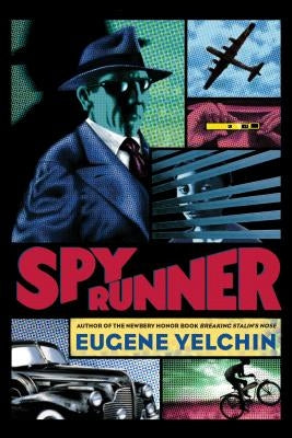 Spy Runner by Yelchin, Eugene