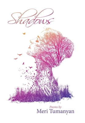 Shadows by Tumanyan, Meri