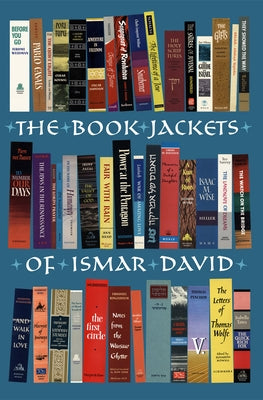 The Book Jackets of Ismar David: A Calligraphic Legacy by Beletsky, Misha