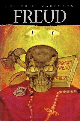Freud by Kaufmann, Joseph E.