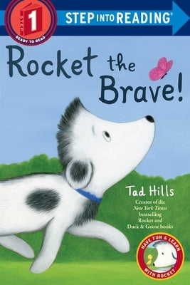 Rocket the Brave! by Hills, Tad