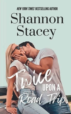 Twice Upon A Road Trip by Stacey, Shannon