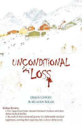 Unconditional Loss by Solar, Mladen