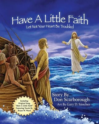 Have A Little Faith by Scarborough, Don