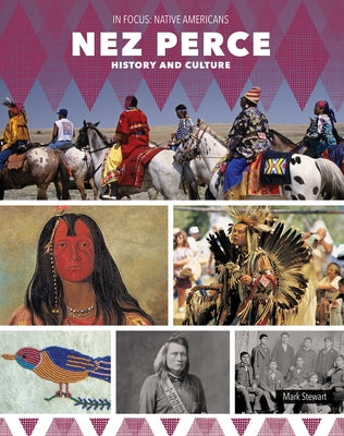 Nez Perce History and Culture by Stewart, Mark