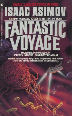 Fantastic Voyage by Asimov, Isaac