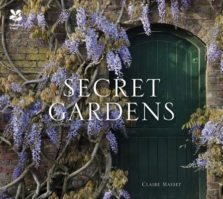Secret Gardens by Masset, Claire