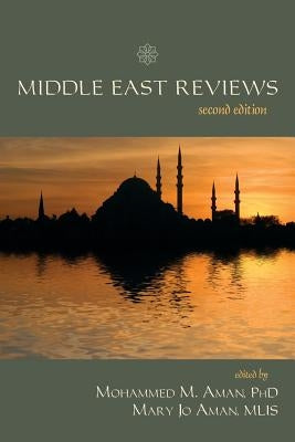 Middle East Reviews: Second Edition by Aman Mlis, Mary Jo