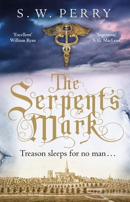 The Serpent's Mark: Volume 2 by Perry, S. W.