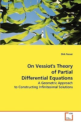 On Vessiot´s Theory of Partial Differential Equations by Fesser, Dirk