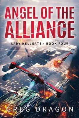 Angel of the Alliance by Dragon, Greg