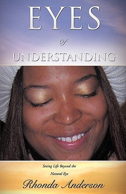Eyes of Understanding by Anderson, Rhonda