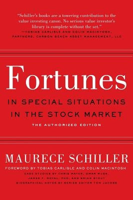 Fortunes in Special Situations in the Stock Market: The Authorized Edition by Carlisle, Tobias