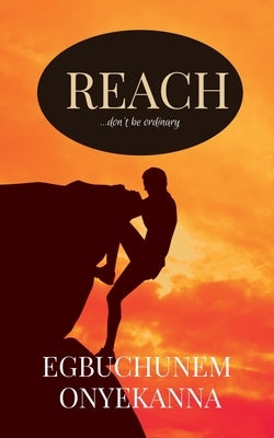 Reach by N, Onyekanna