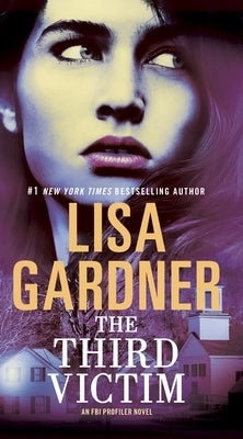 The Third Victim by Gardner, Lisa