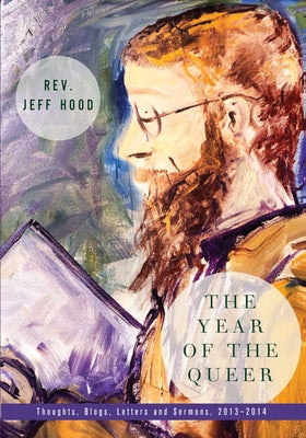 The Year of the Queer by Hood, Jeff
