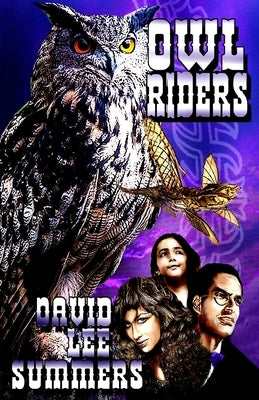 Owl Riders by Summers, David Lee