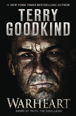 Warheart: A Richard and Kahlan Novel by Goodkind, Terry