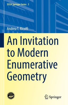 An Invitation to Modern Enumerative Geometry by Ricolfi, Andrea T.