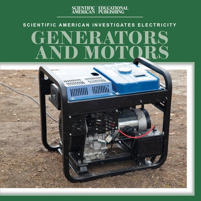 Generators and Motors by Shea, Therese M.