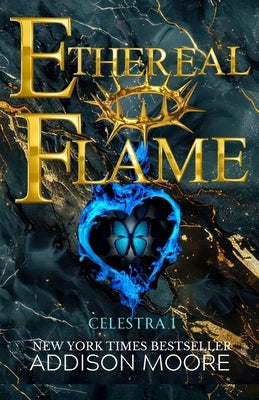 Ethereal Flame by Moore, Addison