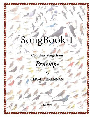 Song Book 1: Songs from Penelope by Brennan, Gerald