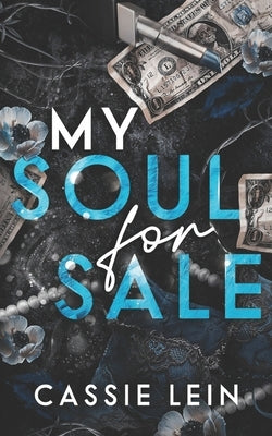 My Soul For Sale: A Night To Remember Auction by Lein, Cassie
