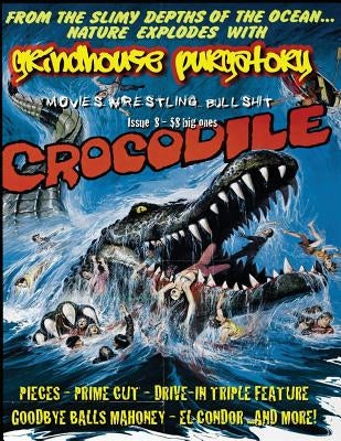 Grindhouse Purgatory - Issue 8 by Baughman, Rhonda