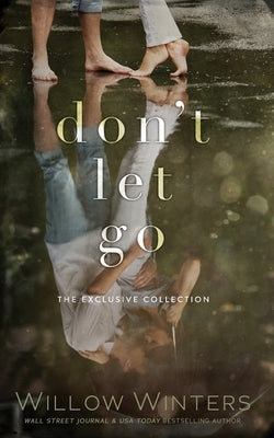 Don't Let Go by Winters, Willow