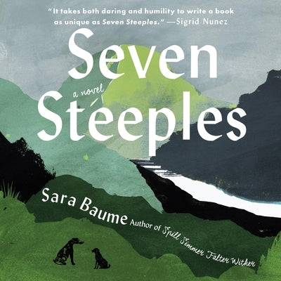 Seven Steeples by Baume, Sara