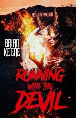 Running With the Devil: The Best of Hail Saten, Vol. 2 by Keene, Brian