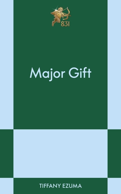Major Gift: An 831 Stories Romance by Ezuma, Tiffany