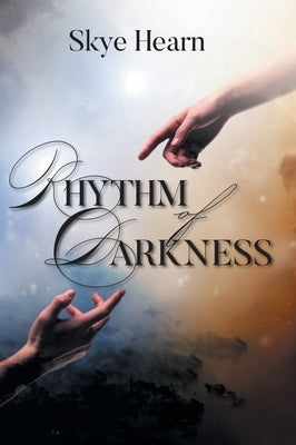 Rhythm of Darkness by Hearn, Skye