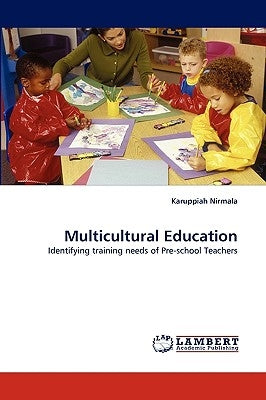 Multicultural Education by Nirmala, Karuppiah