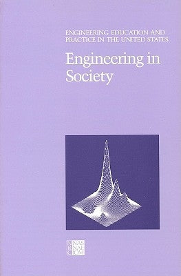 Engineering in Society by National Research Council