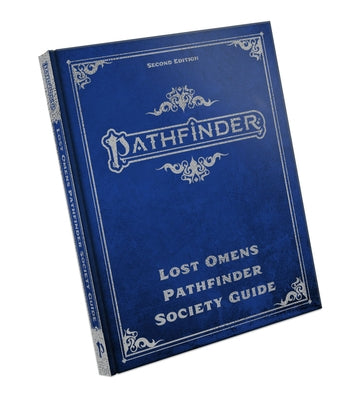Pathfinder Lost Omens Pathfinder Society Guide Special Edition (P2) by Baker, Kate