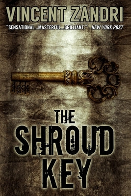 The Shroud Key: A Chase Baker Thriller by Zandri, Vincent