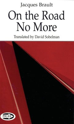 On the Road No More by Brault, Jacques
