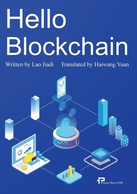 Hello Blockchain/你好啊，区块链 by 劳佳迪