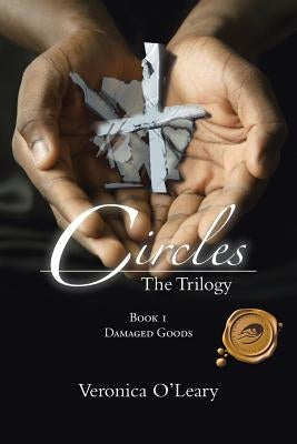 Circles: The Trilogy by O'Leary, Veronica