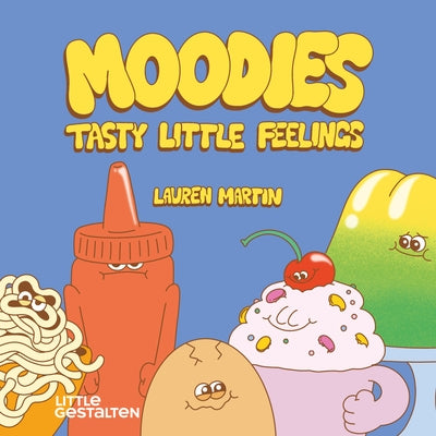 Moodies by Martin, Lauren