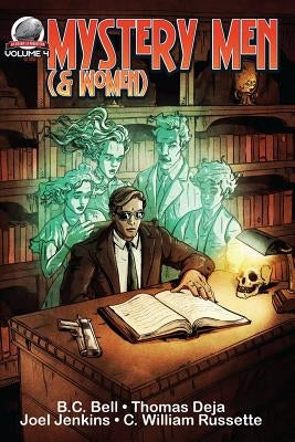 Mystery Men (& Women) Volume Four by Jenkins, Joel
