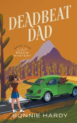 Deadbeat Dad by Hardy, Bonnie