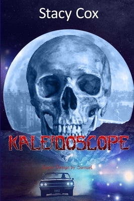 Kaleidoscope by Cox, Stacy