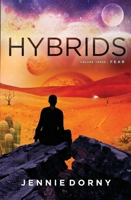 Hybrids, Volume Three: Fear by Dorny, Jennie