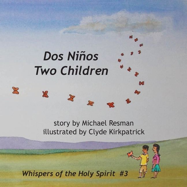 Two Children: Dos Niños by Resman, Michael
