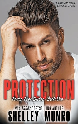 Protection by Munro, Shelley