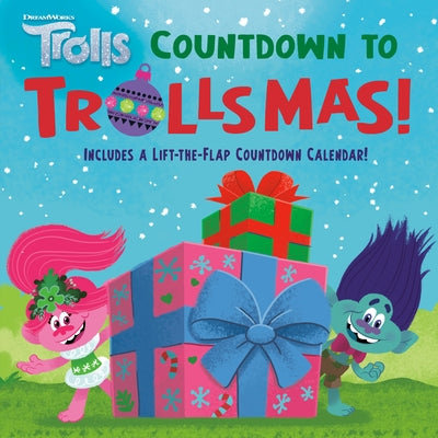 Countdown to Trollsmas (DreamWorks Trolls) by Lewman, David