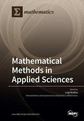 Mathematical Methods in Applied Sciences by Rodino, Luigi
