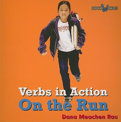 On the Run by Rau, Dana Meachen
